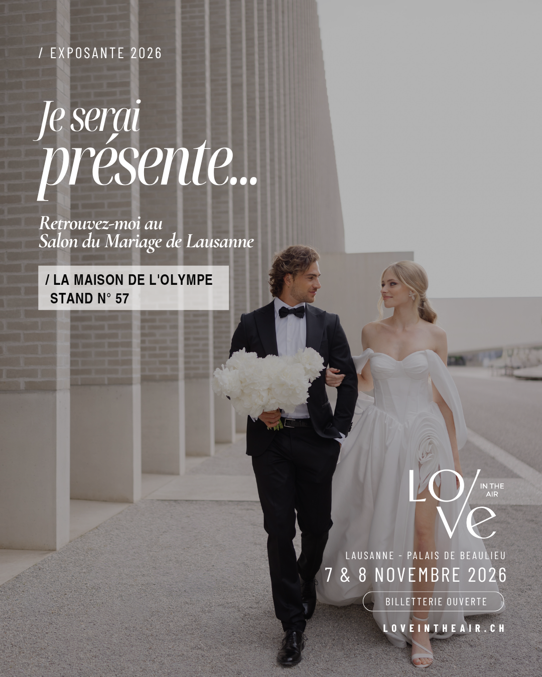Affiche de La Maison de l’Olympe au Salon du Mariage de Lausanne, les 7 et 8 novembre 2026, stand numéro 57